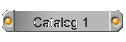 Catalog 1