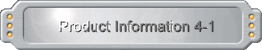 Product Information 4-1