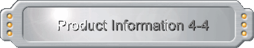 Product Information 4-4